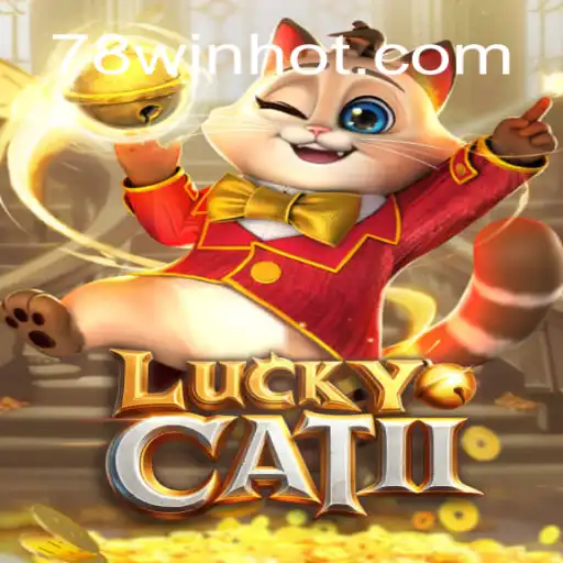 Descubra o Fascinante Mundo de LuckyCatII em 78win.com